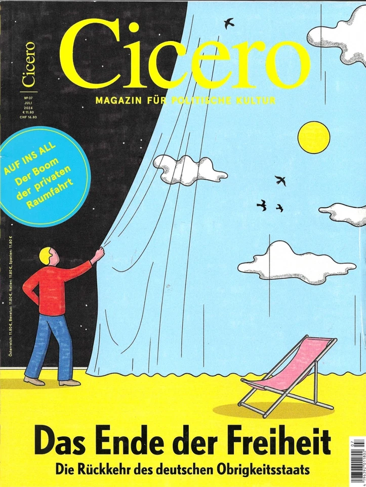 CICERO Juli 2024 Magazin für Politische Kultur – Das Ende Der Freiheit - Bild 1 von 1
