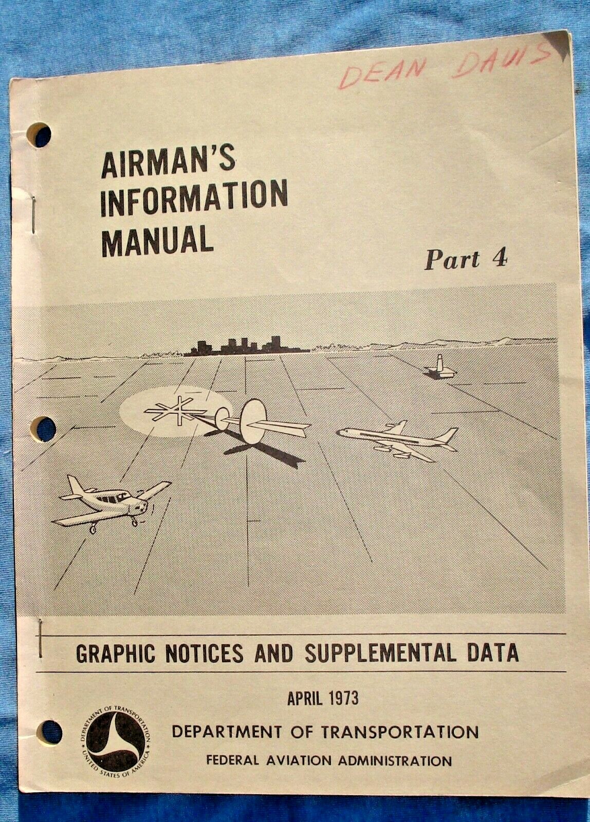 1973 Airman's Information Manual Part 4 FAA Graphic Notices