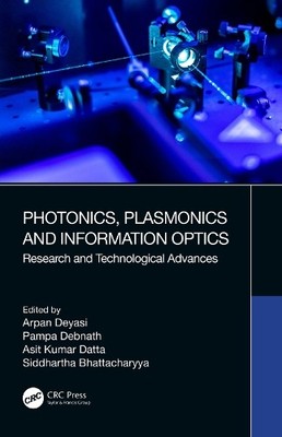 Photonics, Plasmonics and Information Optics - 9780367499525