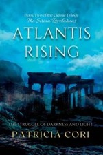 Image of Atlantis Rising: The Struggle of Darkness and Light by Patricia Cori: New