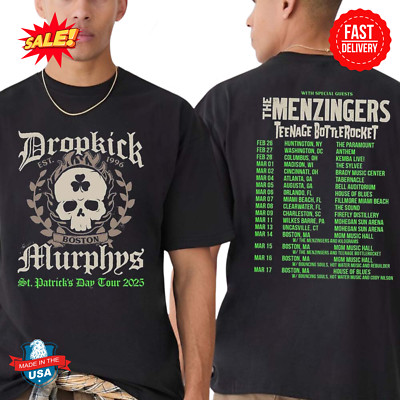 Dropkick Murphys St Patrick s Day Tour 2025 With The Menzingers T Shirt