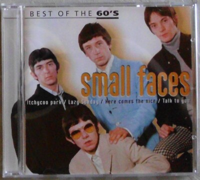 Small Faces * CD * Best Of The 60's * Here Comes The Nice * Itchycoo Park u.v.a.