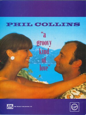Phil Collins A GROOVY KIND OF LOVE Noten Partitur WORTE & MUSIK EMI Musik