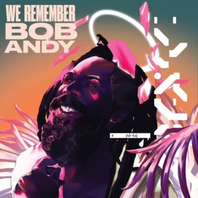 Various - We Remember Bob Andy  [VINYL]