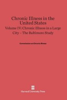 Chronic Illness In The United States, Volume Iv, Chronic Illness In A Large City