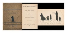 Abbott, Edward Long Look House : a Book for Boys and Girls / by Edward Abbott