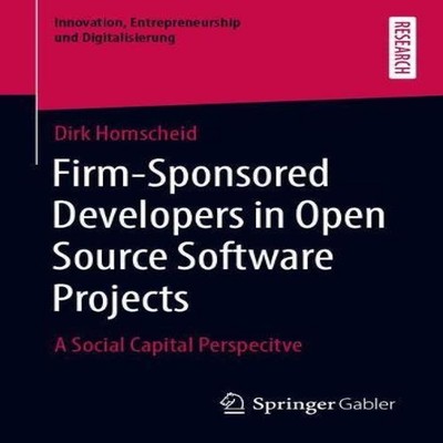 Firm-Sponsored Developers in Open Source Software Projects A Soci
