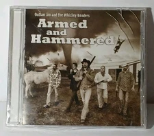 RARE Armed and Hammered Outlaw Jim and The Whiskey Benders CD Outlaw Country KC