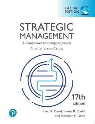 Strategic Management: A Competitive Advantage Appr