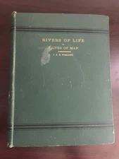 Rivers of Life or Faiths of Man - Volume I - 1883 J.G.R. Forlong