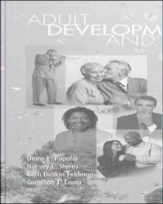 Adult Development and Aging: Diane E. Papalia ... Et Al - Hardcover - GOOD