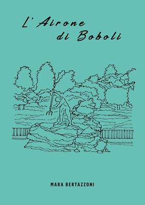 Bücher Mara Bertazzoni - Der Reiher der Boboli