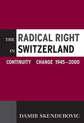 The Radical Right in Switzerland: Continuity and Change (2009)