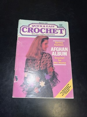 Quick & Easy Crochet Spring Fashion Afghan Crochet for the Home May/June 1990