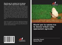 Anamika Tiwari (U. A.) | Rischi Per La Salute Tra Le Donne Tribali Nelle...