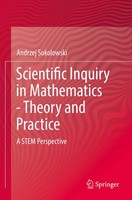 Andrzej Sokolowski | Scientific Inquiry In Mathematics - Theory And Practice
