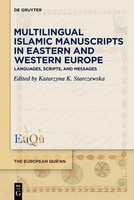 Katarzyna K. Starczewska | Multilingual Islamic Manuscripts In Eastern And...
