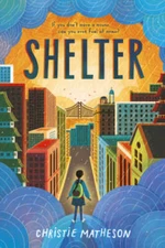 Shelter - Hardcover By Matheson, Christie - GOOD