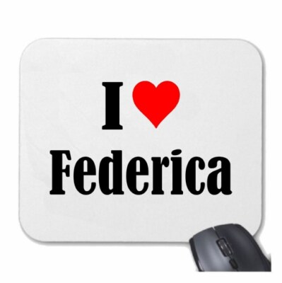 MOUSEPAD Mauspad I Love Federica Ich Liebe Federica