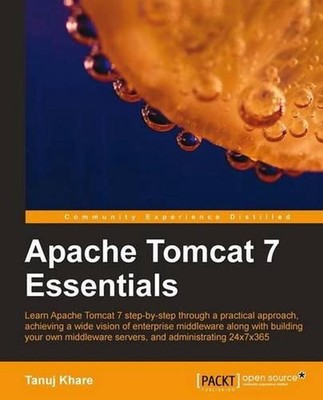 Apache Tomcat 7 Essentials by Tanuj Khare (English) Paperback Book