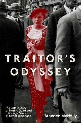 TRAITORS ODYSSEY by MCNALLY, BRENDAN Paperback Self Help Business