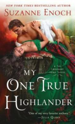 #ad My One True Highlander: A No Ordinary Hero Novel Mass Market Paperback GOOD $4.25