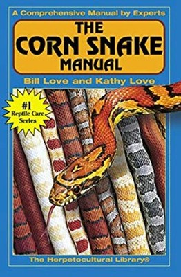 Corn Snake Manual Paperback Bill Love
