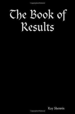The Book of Results - Paperback, by Sherwin Ray - Very Good