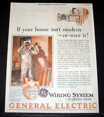 1927 OLD MAGAZINE PRINT AD, GE WIRING SYSTEM-IF YOUR HOUSE ISN'T MODERN, REWIRE!