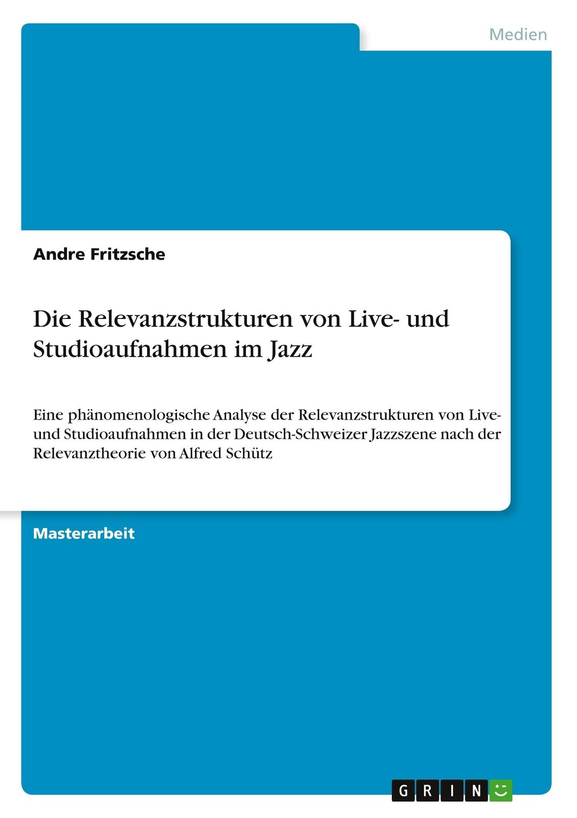 Thumbnail - Die Relevanzstrukturen Von Live- Und Studioaufnahmen Jazz | Buch |