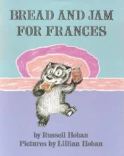 Bread and Jam for Frances (I Can Read Level 2) - Paperback - GOOD