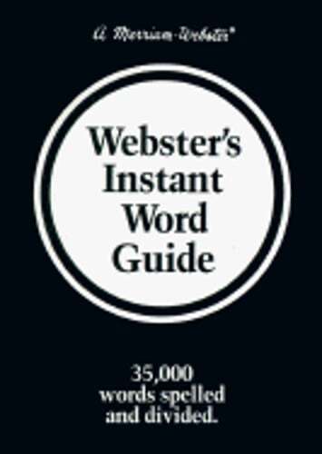 Webster's Instant Word Guide by Merriam-Webster: Used 9780877792734| eBay