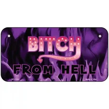 Bitch from Hell Novelty Metal License Plate