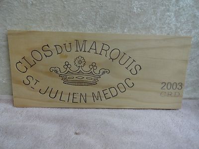 2003 CLOS DU MARQUIS ST JULIEN MEDOC WOOD WINE PANEL END