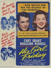 HIS GIRL FRIDAY Movie POSTER 27x40 B Cary Grant Rosalind Russell Ralph Bellamy