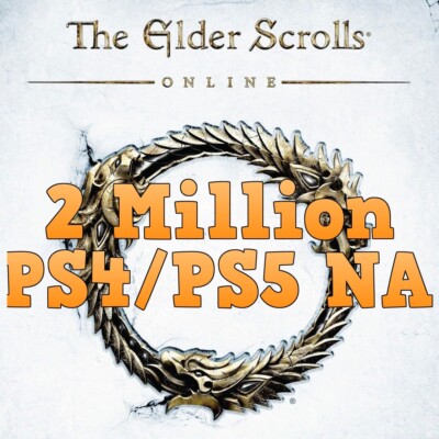 ESO Gold   2M PS4/PS5 NA Server   2 Millionen   Schnelle Lieferung