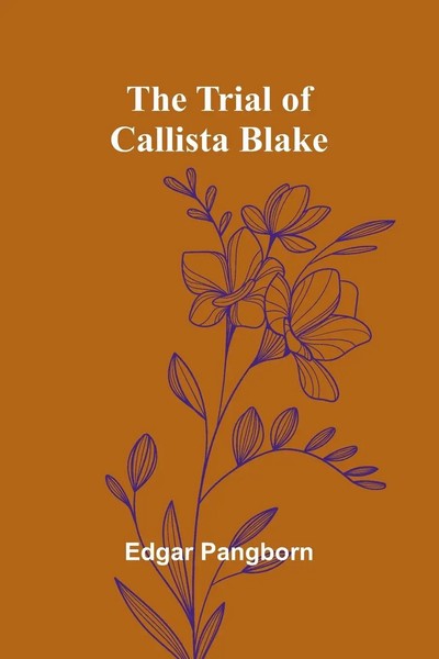 The Trial Of Callista Blake | Edgar Pangborn | Taschenbuch | Englisch | 2024-image