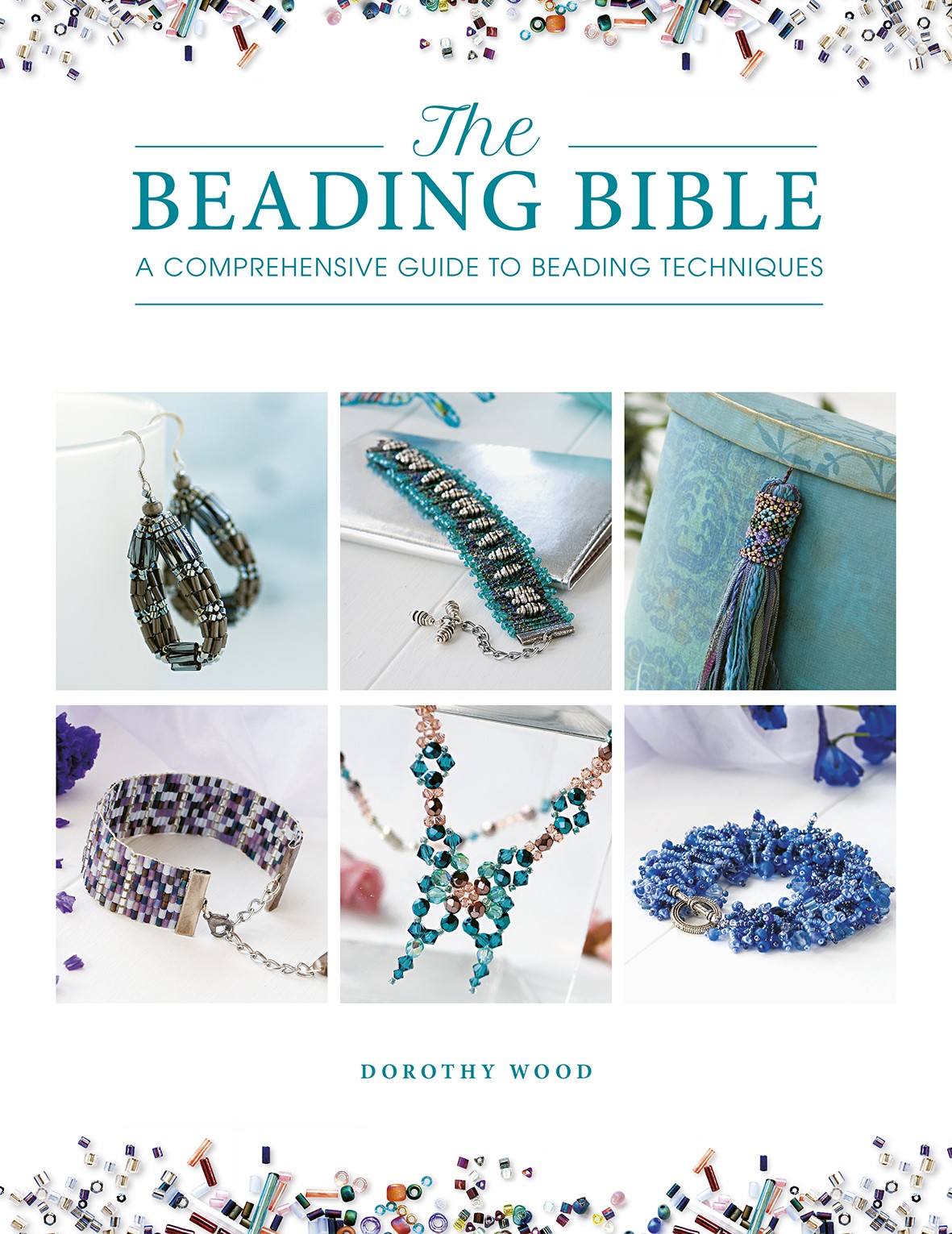 The The Beading Bible by Dorothy Wood - 9781446308868