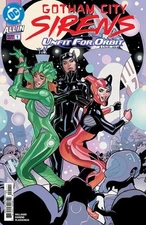 GOTHAM CITY SIRENS UNFIT FOR ORBIT #1CVR A DODSON & DODSON DC Comics Book