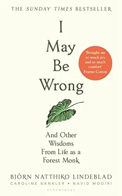 I May Be Wrong: And Other Wisdoms From L by Lindeblad, Bj�rn Natthiko 1526644827 - Bild 1 von 2