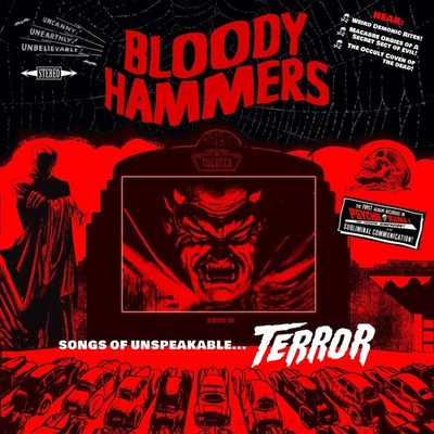 Bloody Hammers Songs Of Unspeakable Terror Lp Brand New