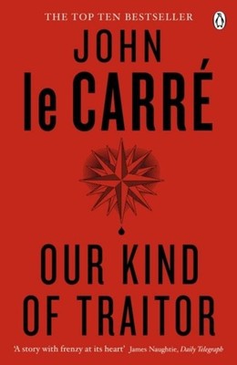 Our Kind of Traitor ~ John Le Carre ~  9780241967850