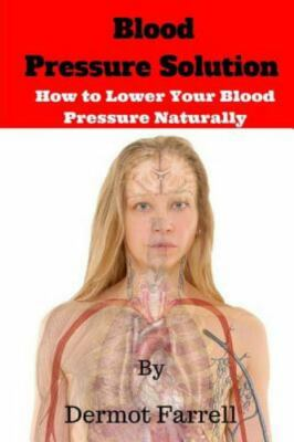 #ad Blood Pressure Solution : How to Lower Blood Pressure Naturally Paperback by... $11.01