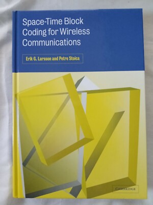 Space-Time Block Coding for Wireless Communications Erik G. Larsson P Stoica E33