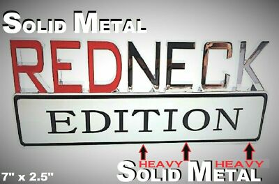 METAL Redneck Edition Emblem HIGHEST QUALITY ON EBAY Ford Ornament Badge Logo