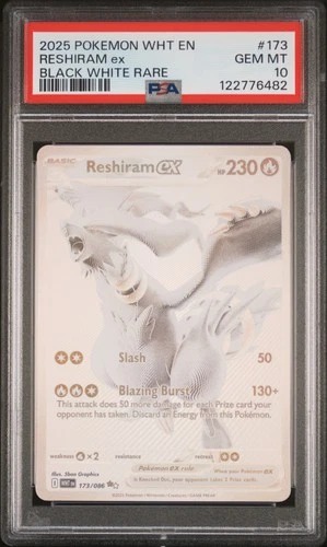 2025 POKEMON WHT EN-WHITE FLARE BLACK WHITE RARE #173 RESHIRAM EX PSA 10
