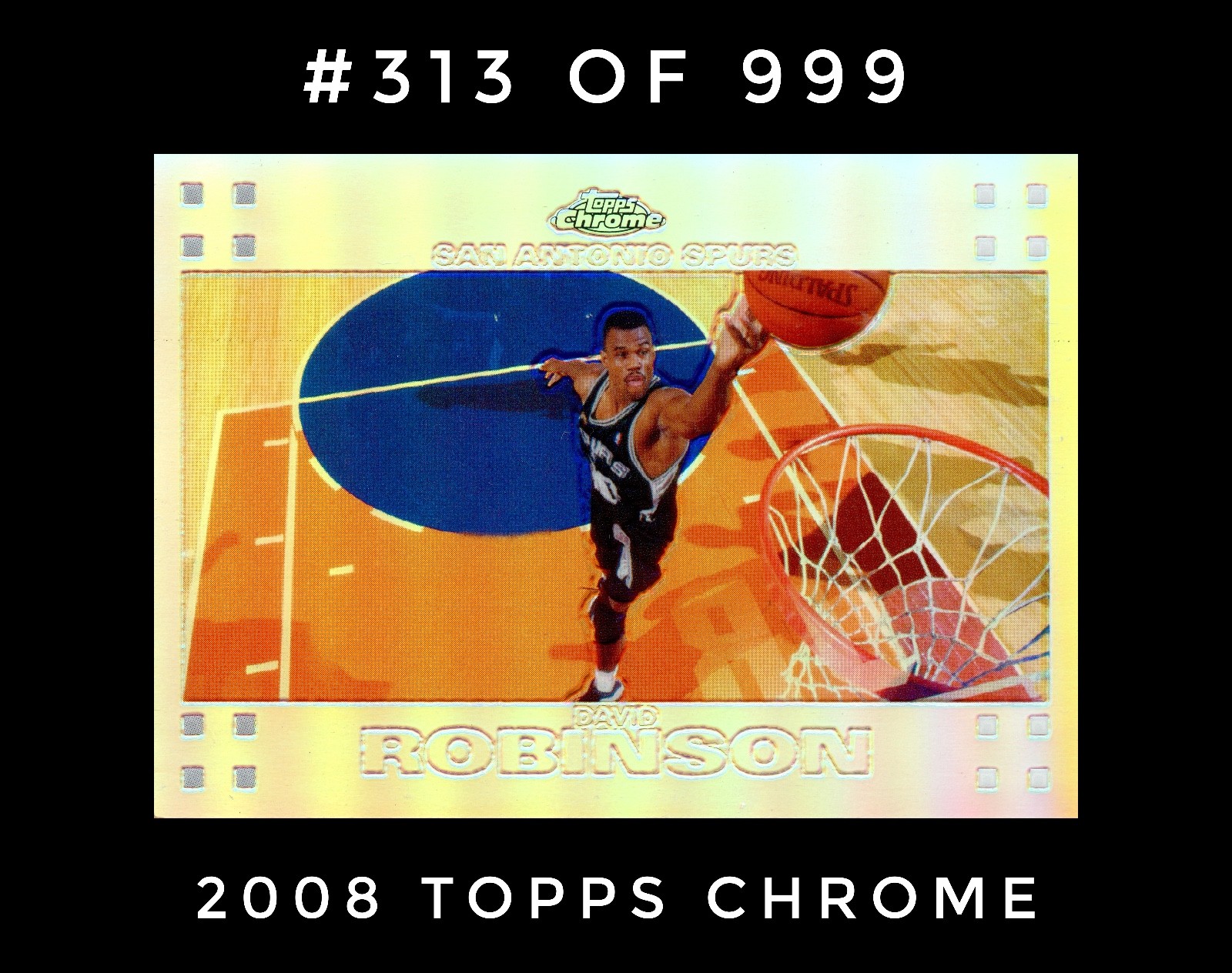 2007-08 Topps Chrome - David Robinson #92 Refractor /999