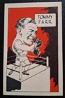 RARE 1949 D CUMMINGS & SON- FAMOUS FIGHTERS  TOMMY FARR  SWOP CARD  - EX