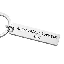 Drive Safe I Love You Keychain Personalized Initial Engraved Gift Initial W