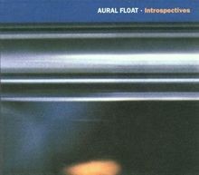 Introspectives von Aural Float | CD | Zustand sehr gut
